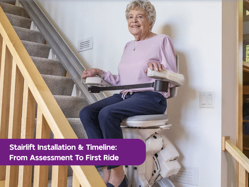 Stairlift Installation and Timeline